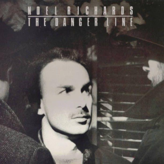 Album cover of "The Danger Line" by Noel Richards