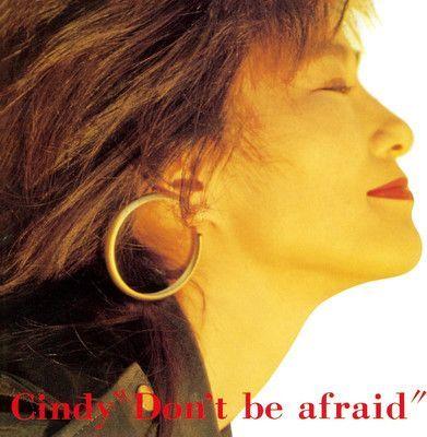 Portada de Álbum "Don't be afraid", de Cindy (JP)