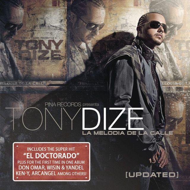 Capa do Álbum "La Melodia De La Calle [Updated]", de Tony Dize