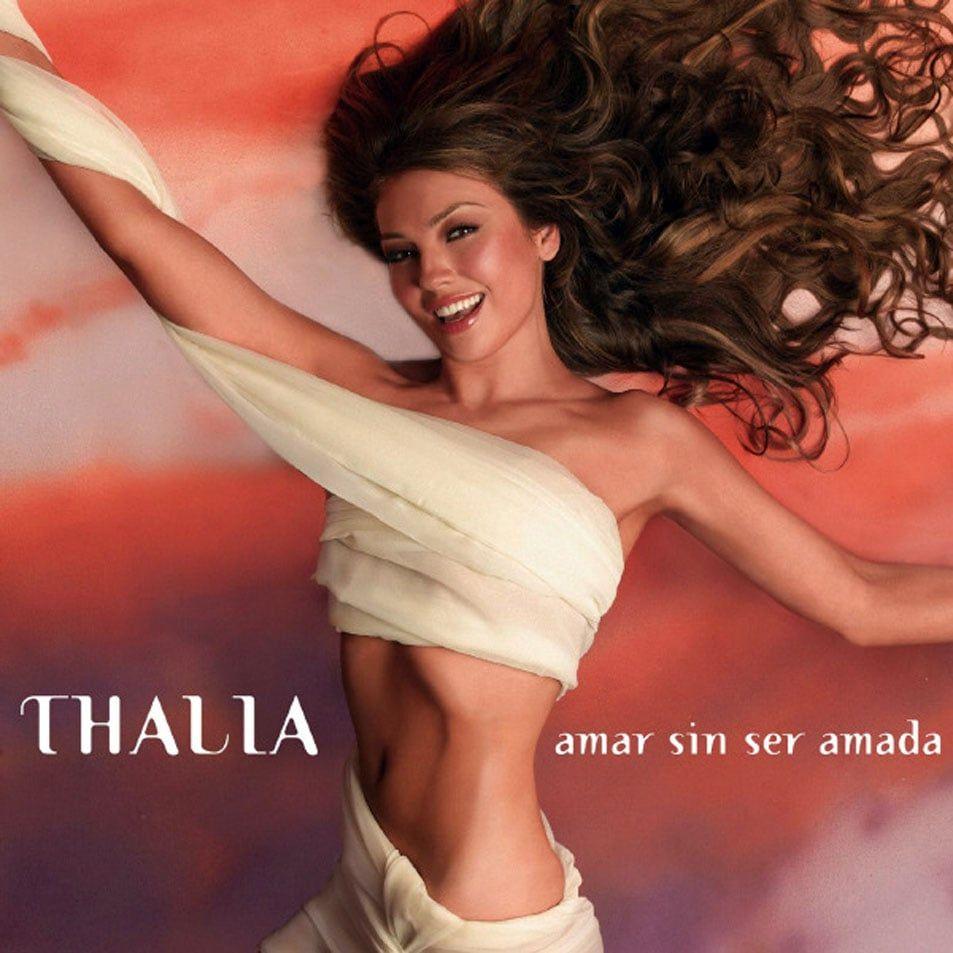 Portada del álbum "Amar Sin Ser Amada", de Thalía