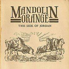 Portada de Álbum "This Side Of Jordan", de Mandolin Orange