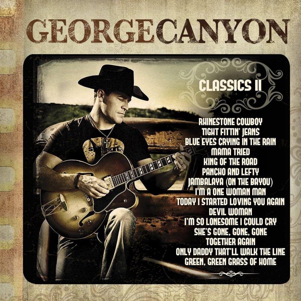 Capa do Álbum "Classics II", de George Canyon