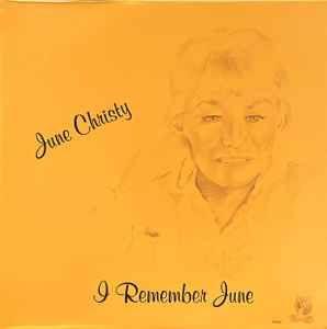 Album cover of "I Remember June" by June Christy