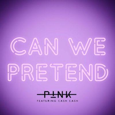 Capa do álbum "Can We Pretend", de P!nk