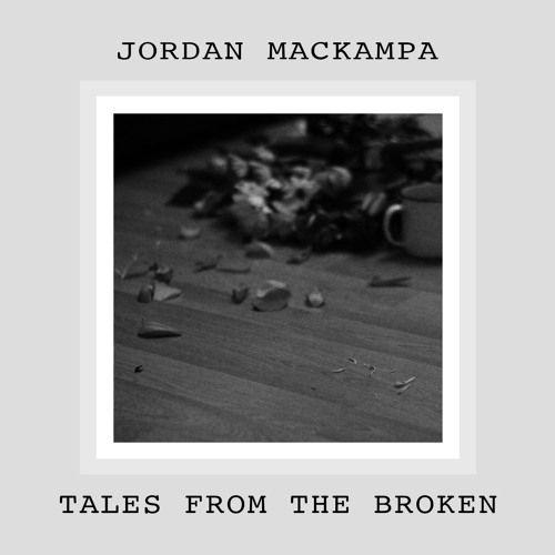 Portada de Sencillo/EP "Tales From The Broken", de Jordan Mackampa