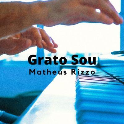 Portada del álbum "Grato Sou", de Matheus Rizzo