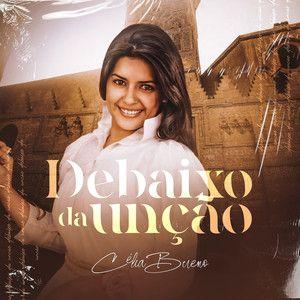 Portada de Álbum "Debaixo da Unção", de Célia Bueno