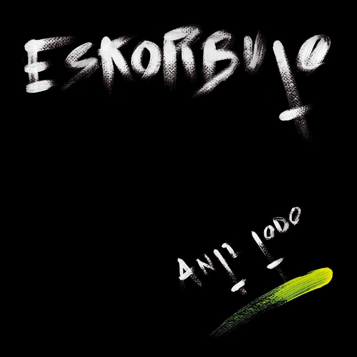 Portada de Álbum "Anti todo", de Eskorbuto