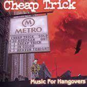 Capa do álbum "Music For Hangovers", de Cheap Trick