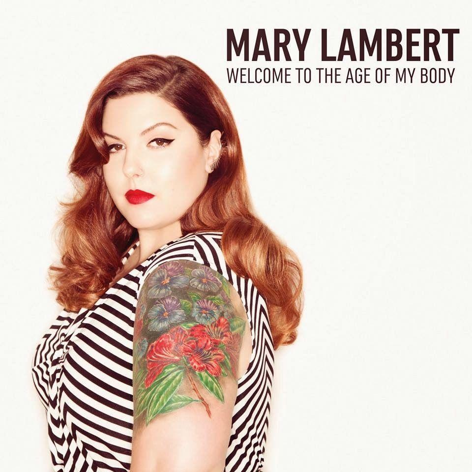 Capa do Álbum "Welcome To The Age Of My Body", de Mary Lambert