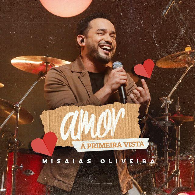 Capa do Single/EP "Amor a Primeira Vista", de Misaias Oliveira