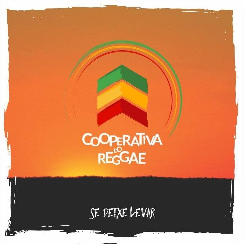 Portada de Álbum "Se Deixe Levar ", de Cooperativa do Reggae