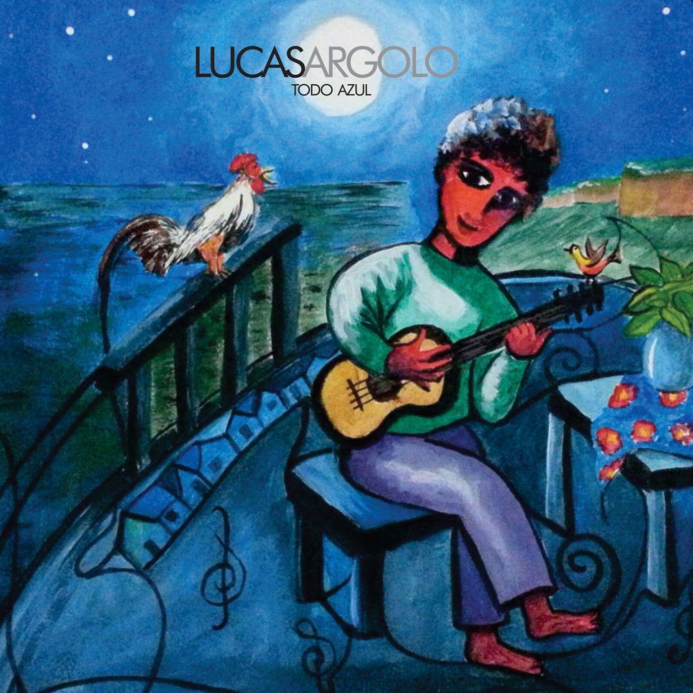 Portada de Álbum "Todo Azul", de Lucas Argolo