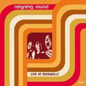 Capa do Álbum "Live At Maxwell's", de Reigning Sound