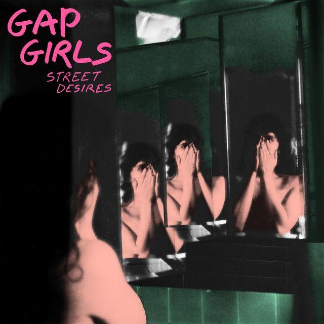 Portada de Álbum "Street Desires", de Gap Girls