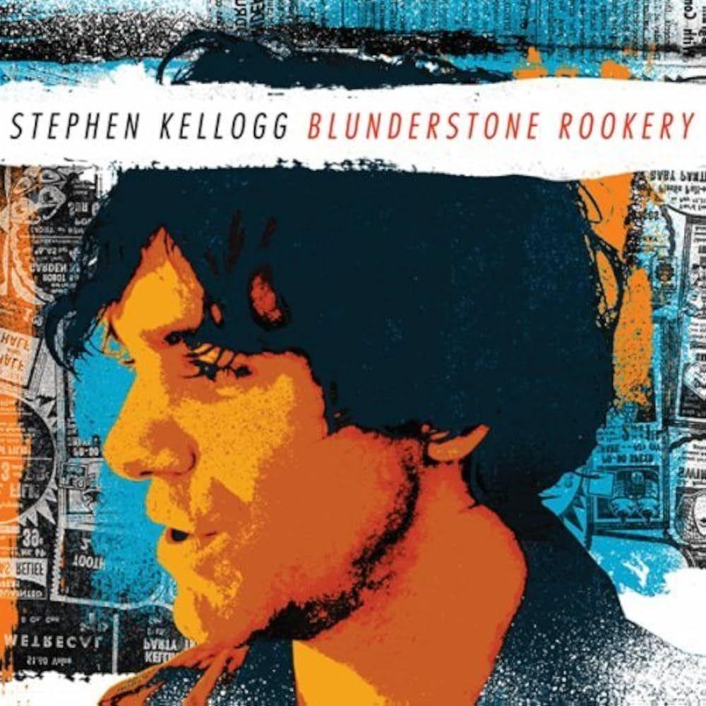 Portada de Álbum "Blunderstone Rookery", de Stephen Kellogg