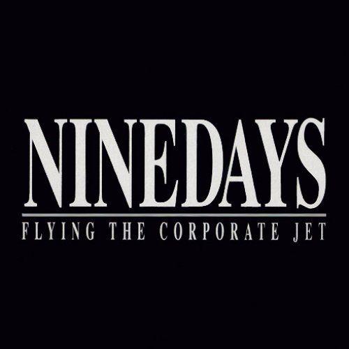 Capa do Álbum "Flying The Corporate Jet", de Nine Days