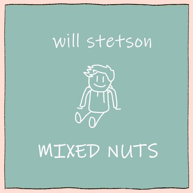 Portada del álbum "Mixed Nuts", de Will Stetson