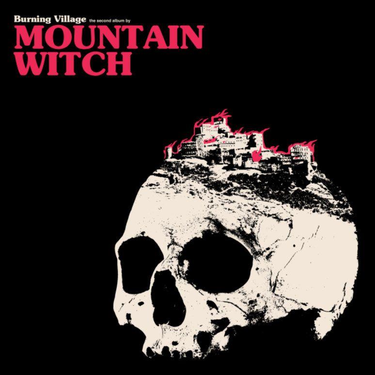 Capa do Álbum "Burning Village", de Mountain Witch
