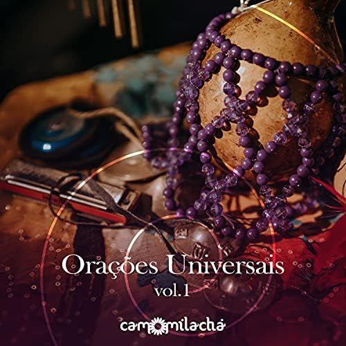 Capa do Álbum "Orações Universais Vol. 1", de Camomila Chá