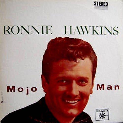 Portada de Álbum "Mojo Man", de Ronnie Hawkins