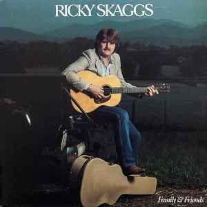 Portada de Álbum "Family & Friends", de Ricky Skaggs