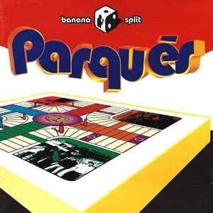 Capa do álbum "Banana Split - Parqués", de K-93
