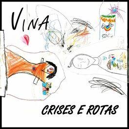 Portada de Sencillo/EP "Crises e rotas", de Vina