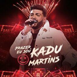 Portada de Álbum "Prazer, Eu Sou Kadu Martins", de Kadu Martins