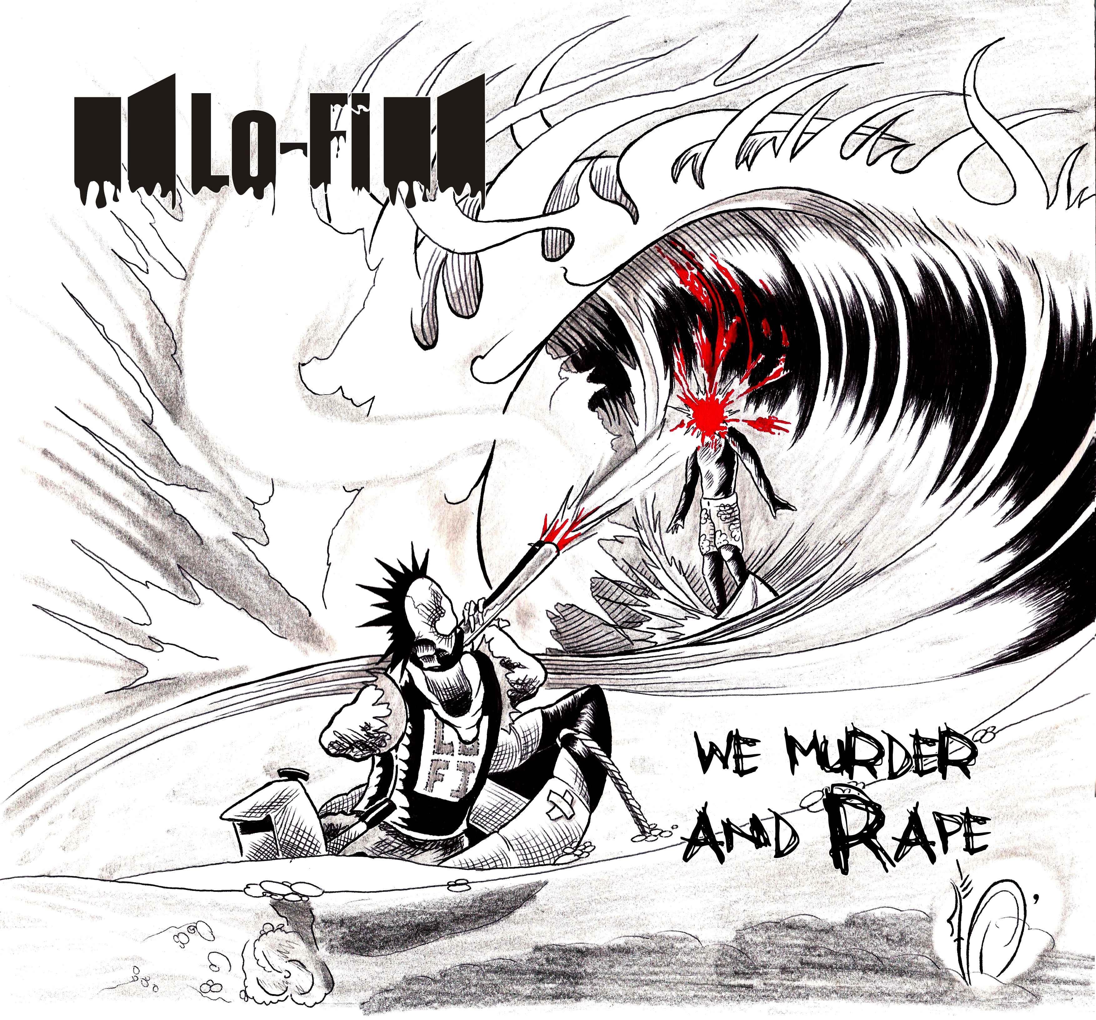 Portada de Álbum "We Murder And Rape", de Lo-Fi Punkrock