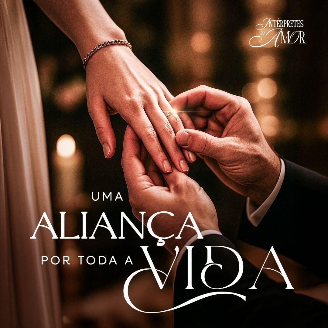 Capa do Single/EP "Uma Aliança Por Toda a Vida", de Intérpretes do Amor