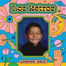 Portada del álbum "Looking Back", de Los Retros