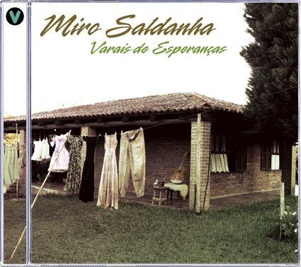 Album cover of "Varais de Esperanças" by Miro Saldanha