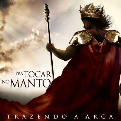 Portada de Álbum "Pra Tocar no Manto", de Trazendo a Arca