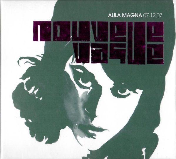 Album cover of "Aula Magna 07.12.07" by Nouvelle Vague