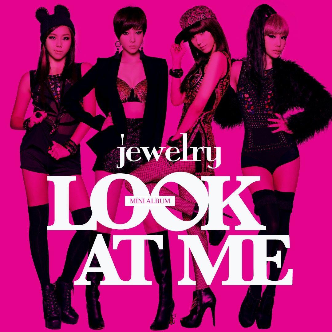Capa do Álbum "Look At Me (Mini Album)", de Jewelry