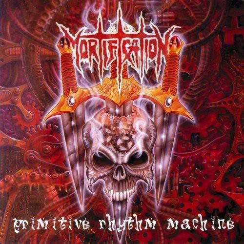 Portada de Álbum "Primitive Rhythm Machine", de Mortification