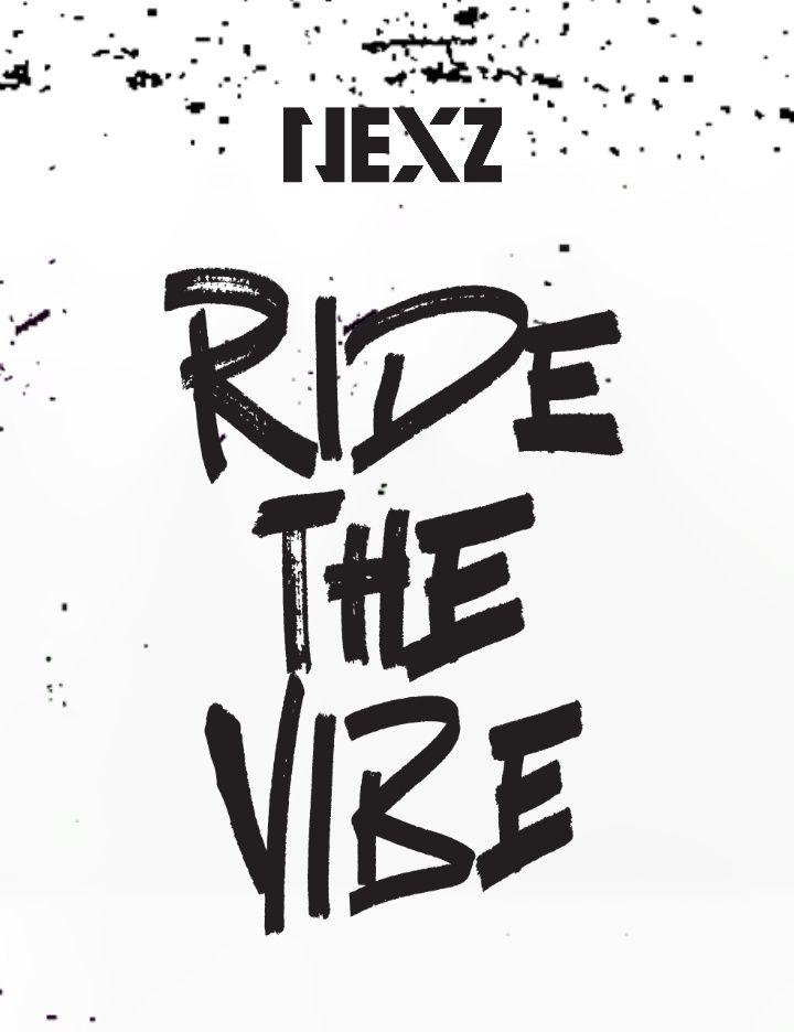 Capa do Single/EP "RIDE THE VIBE", de NEXZ