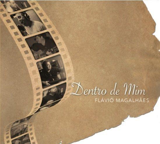 Portada de Sencillo/EP "Dentro de Mim", de Flávio Magalhães