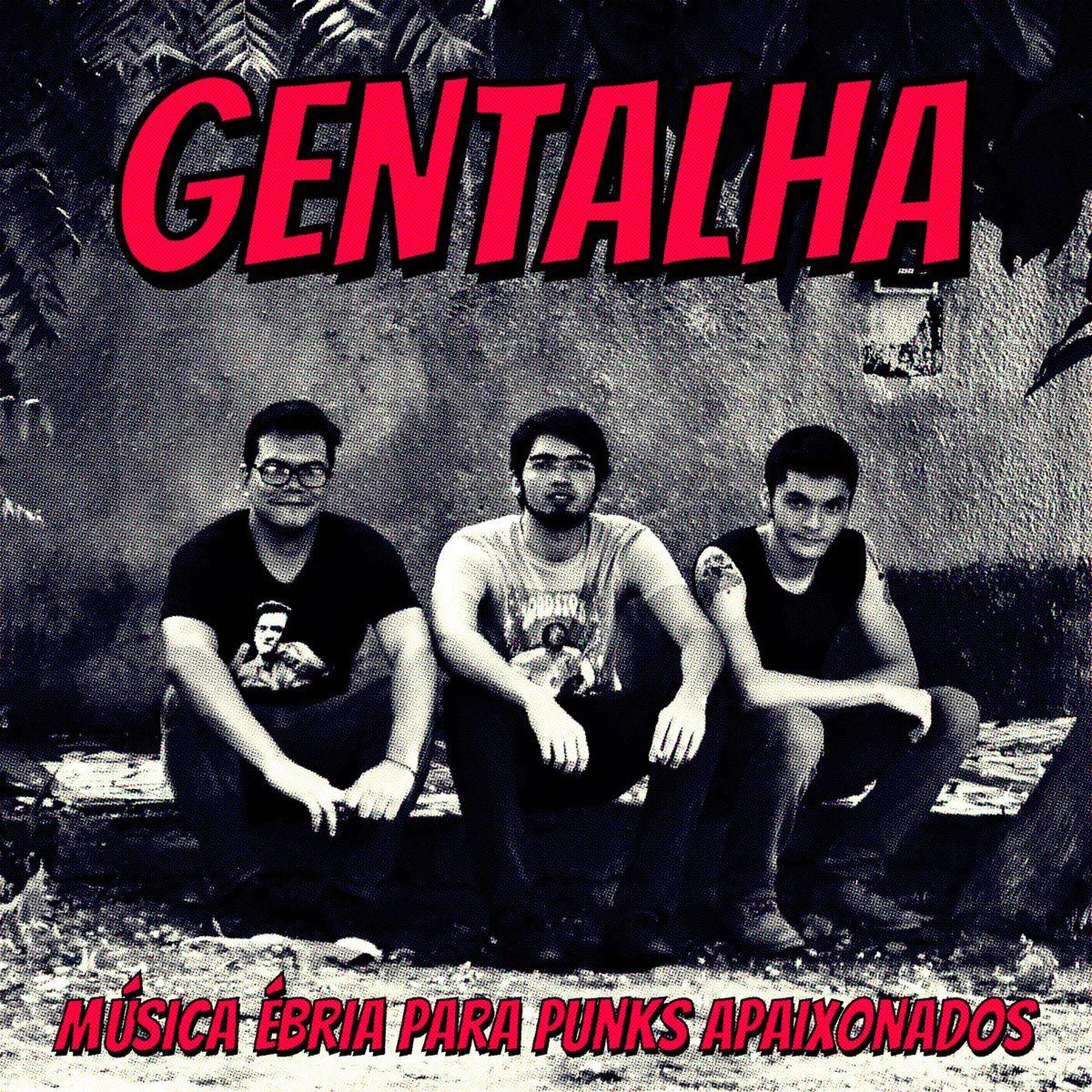 Portada de Álbum "Música Ébria Para Punks Apaixonados", de Gentalha