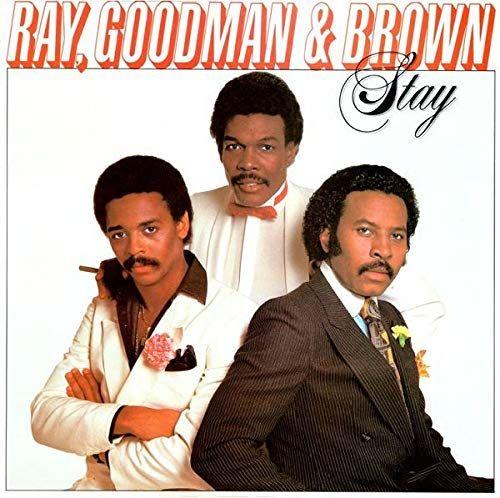 Portada de Álbum "Stay", de Ray, Goodman & Brown