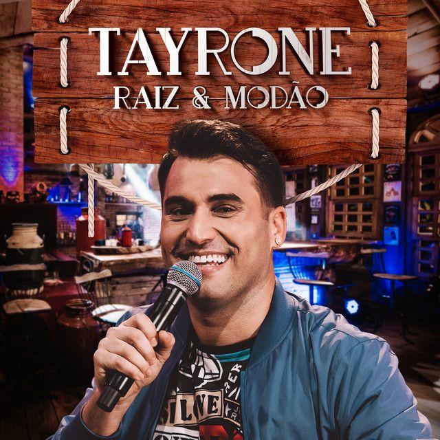 Capa do Álbum "Raíz & Modão", de Tayrone