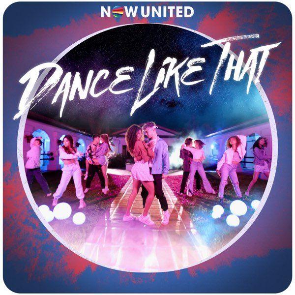Portada del álbum "Dance Like That", de Now United