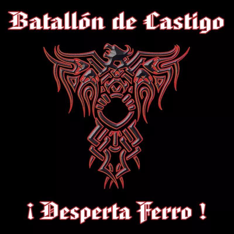 Album cover of "Desperta Ferro" by Batallón de Castigo
