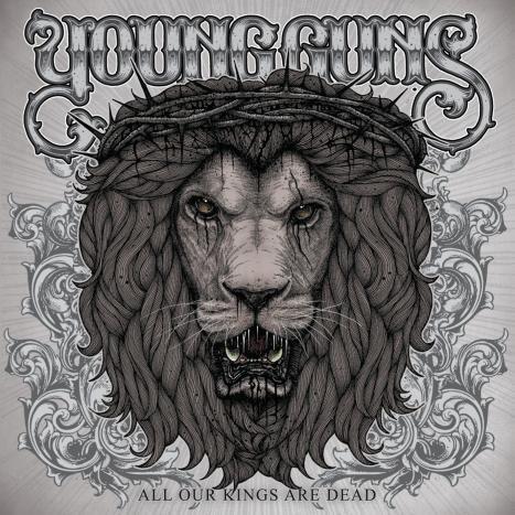 Portada de Álbum "All Our Kings Are Dead", de Young Guns
