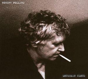 Capa do álbum "Mouseman Cloud", de Robert Pollard