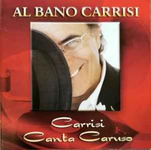 Portada de Álbum "Carrisi Canta Caruso", de Al Bano