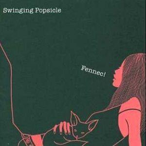 Portada de Álbum "Fennec!", de Swinging Popsicle