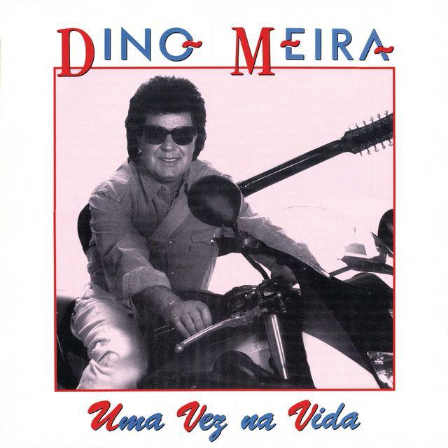 Portada de Álbum "Uma Vez Na Vida", de Dino Meira