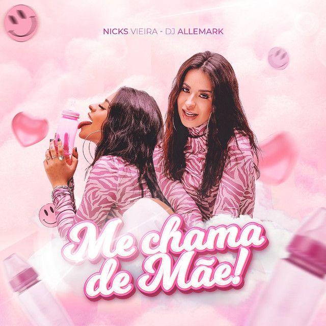 Portada de Sencillo/EP "Me chama de mãe!", de Nicks Vieira